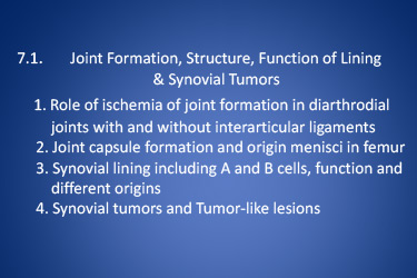 7.1 Joint Formation, Structure, Tumors